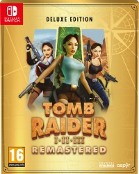 Tomb Raider I-III Remastered Starring Lara Croft: Deluxe Edition